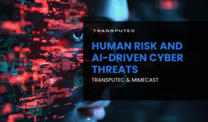 Human Risk and AI-Driven Cyber Threats