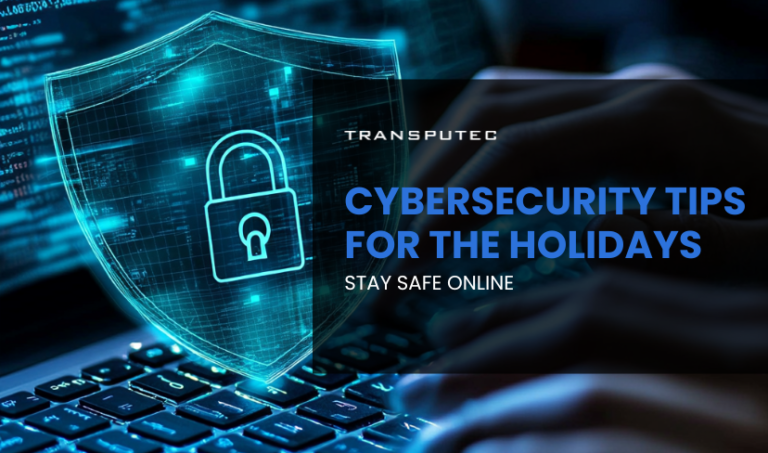 Cybersecurity Tips for the Holidays