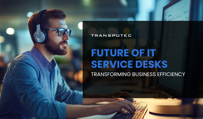 Future of IT Service Desks