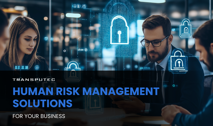 Human Risk Management Solutions